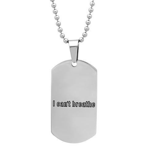 Steeltime Stainless Steel "I Can't Breathe" Pendant